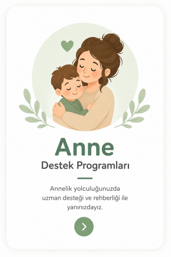 Anne Destek Programları